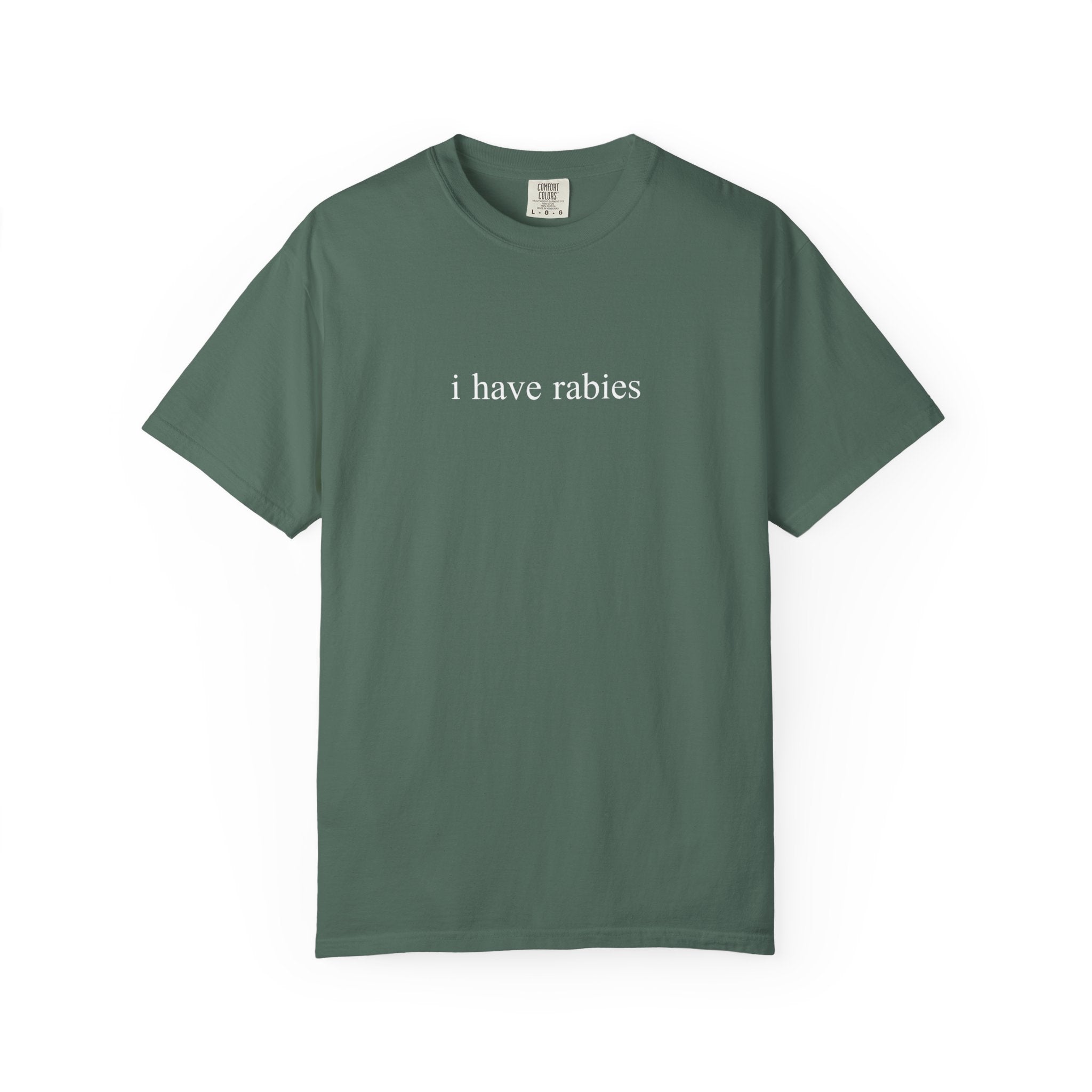 I Have Rabies Tee