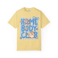 Homebody Club T-Shirt