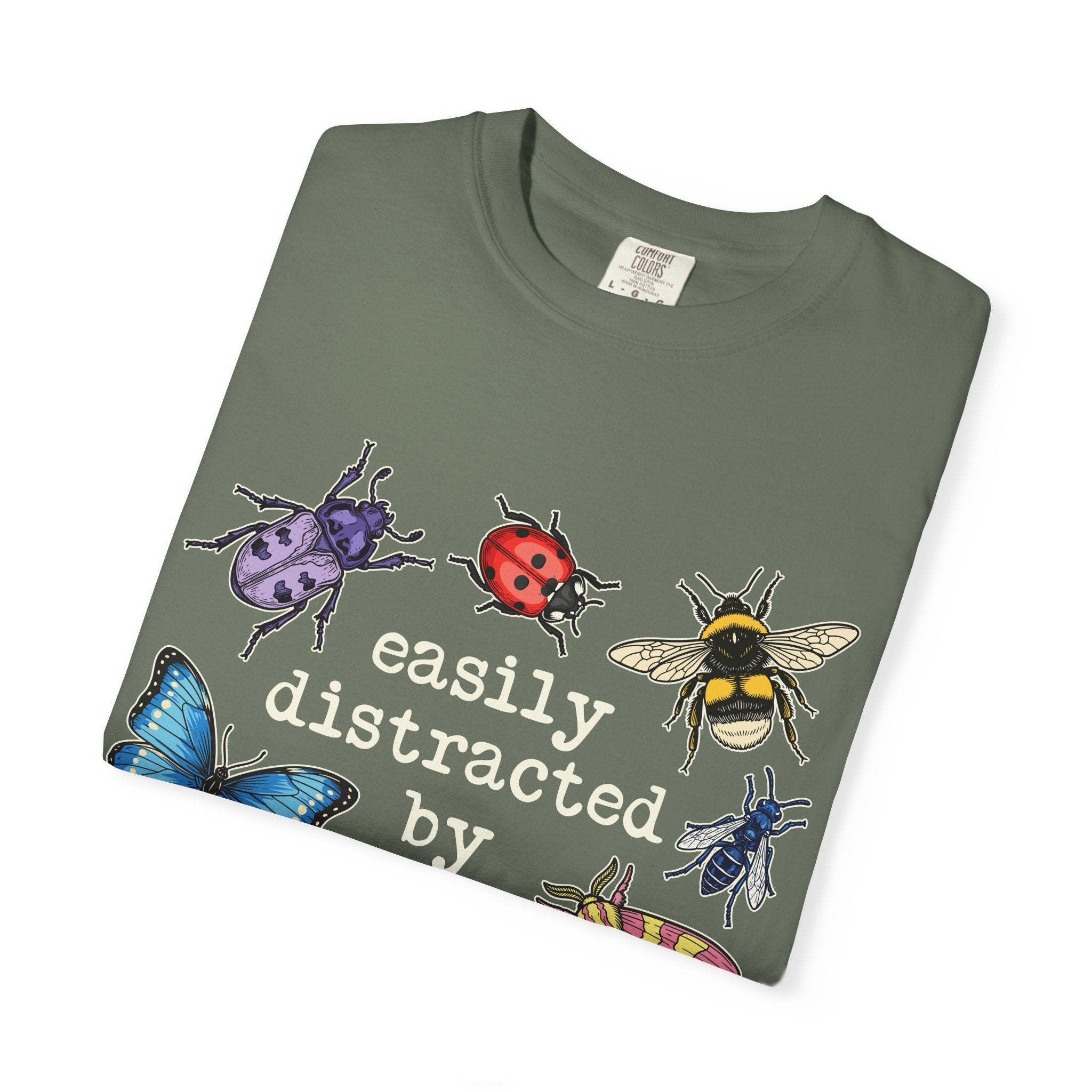 "Easily Distracted by Bugs" Graphic Tee