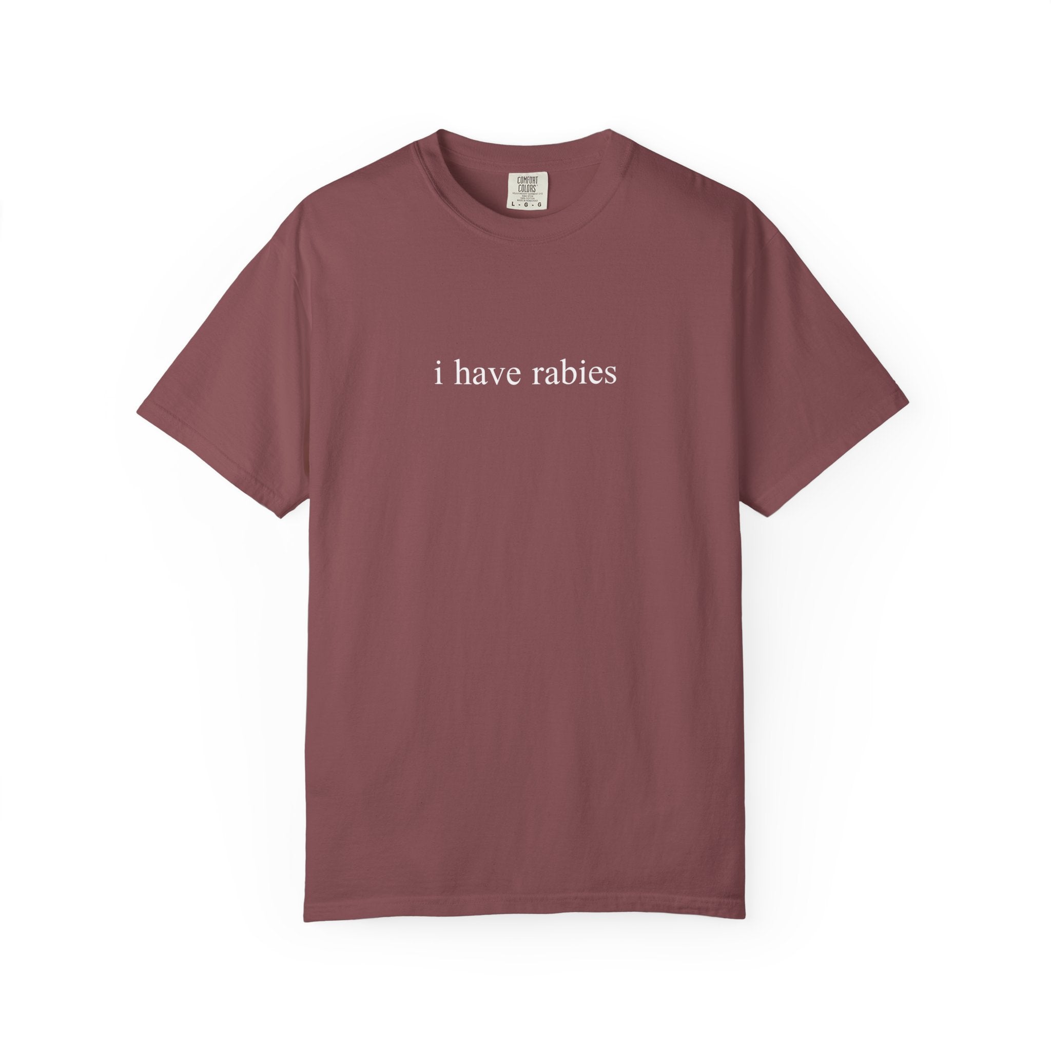 I Have Rabies Tee