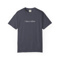 I Have Rabies Tee