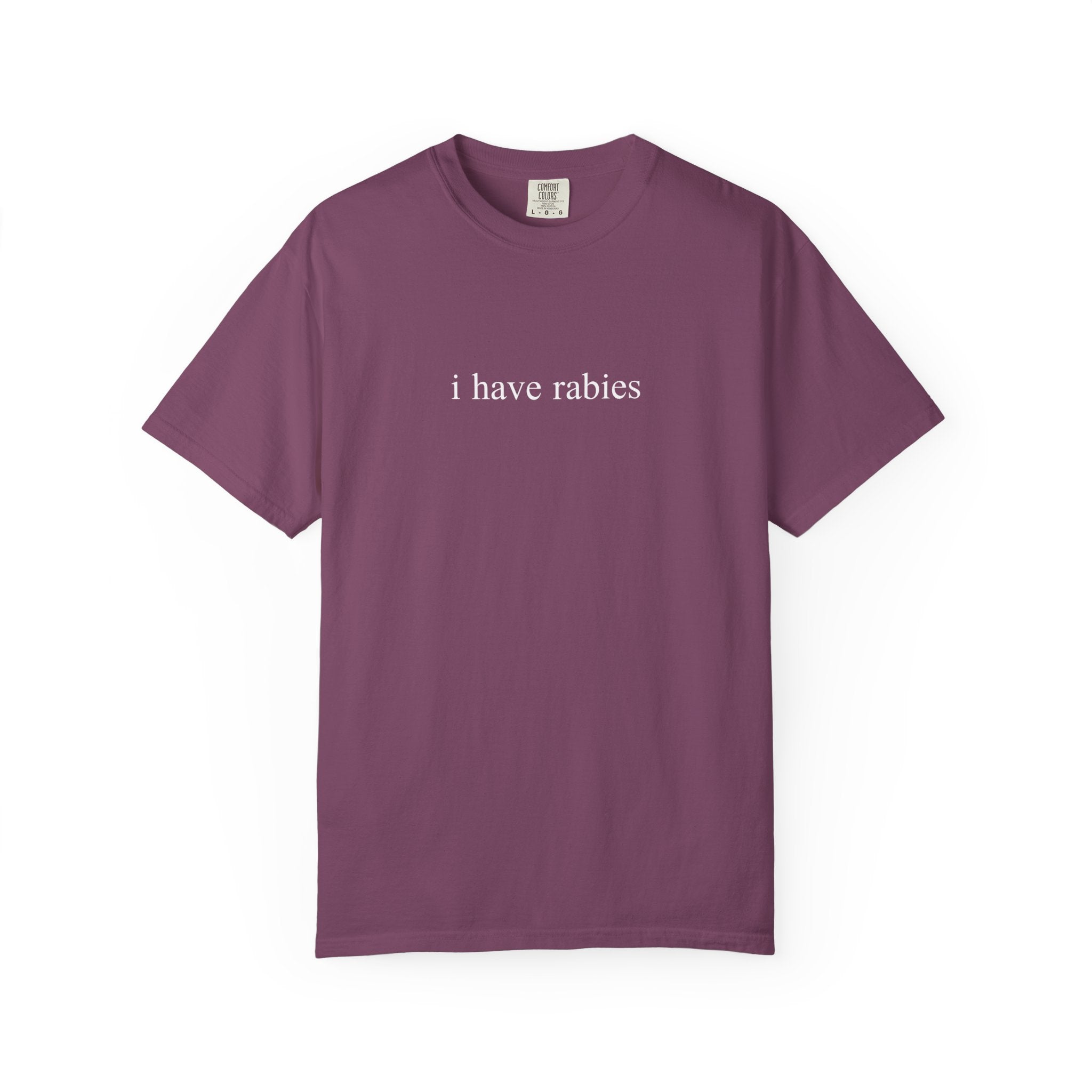 I Have Rabies Tee
